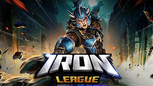 Scarica Iron league gratis per Android 4.1.
