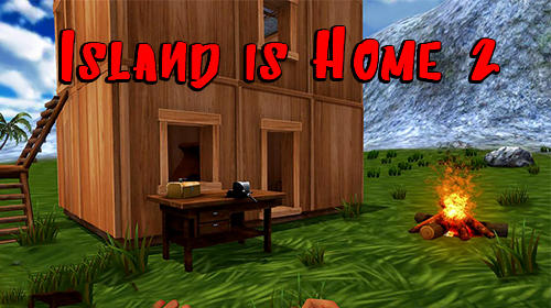 Scarica Island is home 2 gratis per Android.