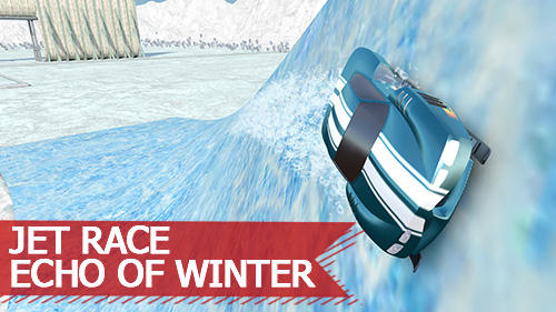 Scarica Jet race: Echo of winter gratis per Android.