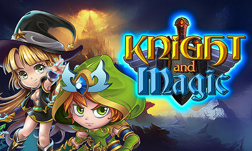 Scarica Knight and magic gratis per Android.