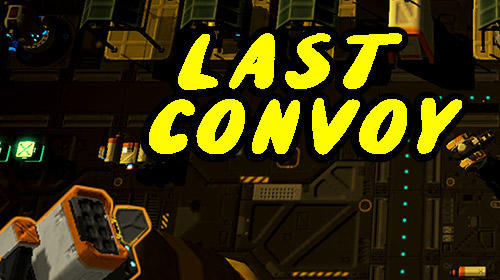 Last convoy: Tower offense
