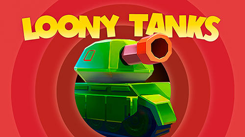 Scarica Loony tanks gratis per Android 4.1.