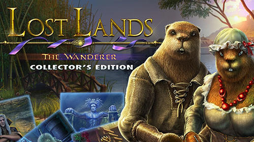 Scarica Lost lands 4: The wanderer. Collector's edition gratis per Android.