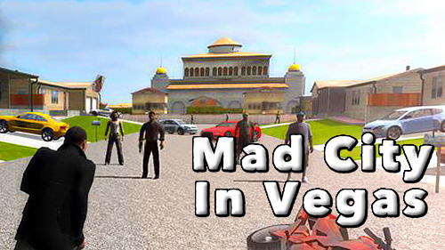 Scarica Mad city in Vegas gratis per Android.