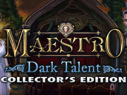 Maestro: Dark talent