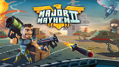Scarica Major mayhem 2: Action arcade shooter gratis per Android 4.1.