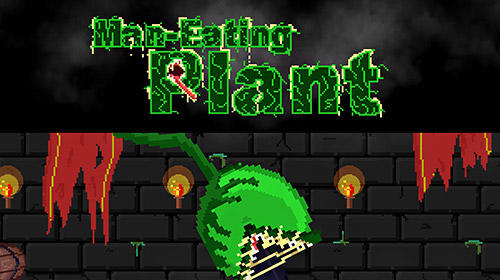 Scarica Man-eating plant gratis per Android 4.1.