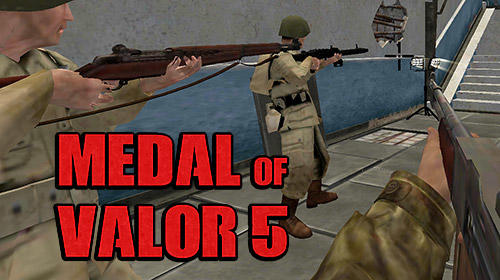 Scarica Medal of valor 5: Multiplayer gratis per Android 4.1.