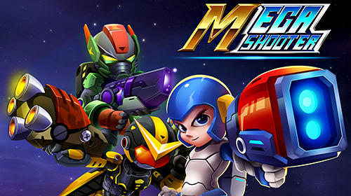 Scarica Mega shooter: Shoot em up. Space galaxy shooting gratis per Android.