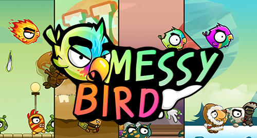 Scarica Messy bird gratis per Android.