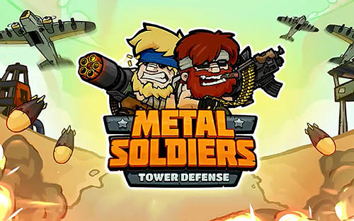 Scarica Metal soldiers TD: Tower defense gratis per Android.