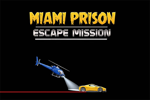 Scarica Miami prison escape mission 3D gratis per Android.
