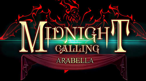 Scarica Midnight calling: Arabella gratis per Android.