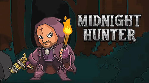 Scarica Midnight hunter gratis per Android.