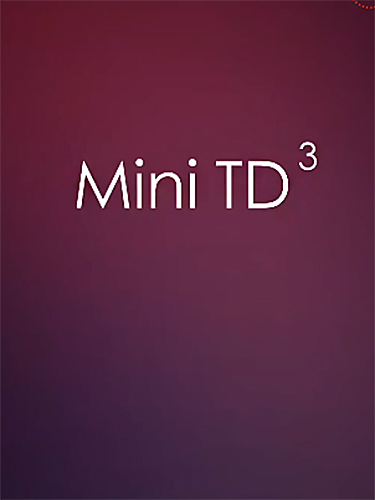 Scarica Mini TD 3 gratis per Android.