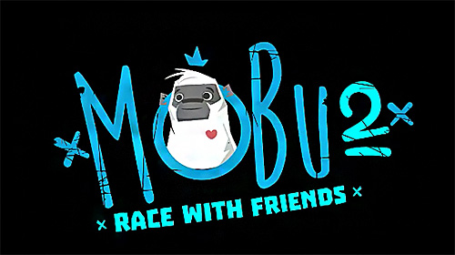 Scarica Mobu 2: Race with friends gratis per Android.