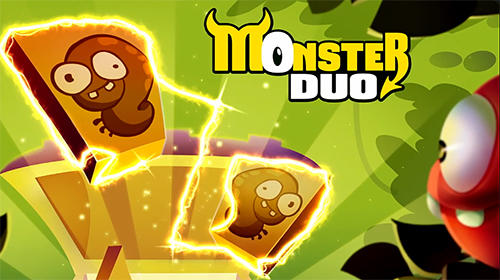 Monster duo