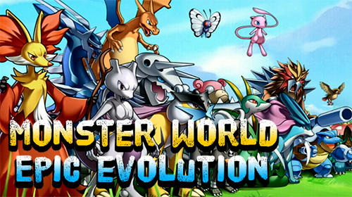 Scarica Monster world: Epic evolution gratis per Android 4.2.