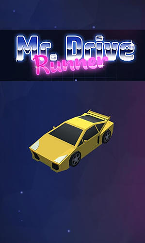 Scarica Mr. Drive runner: Race under the meteor shower gratis per Android.