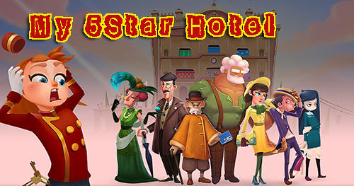 Scarica My 5-star hotel gratis per Android.