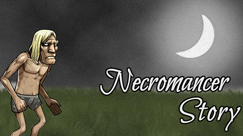 Scarica Necromancer story gratis per Android.