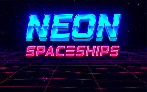 Scarica Neon spaceships gratis per Android.