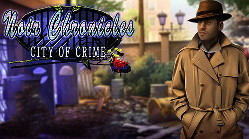 Scarica Noir chronicles: City of crime gratis per Android.