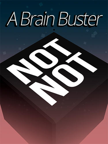 Scarica Not not: Brain Buster gratis per Android.