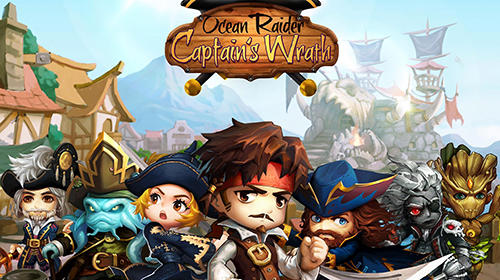 Scarica Ocean raider: Captain's wrath gratis per Android 4.0.3.