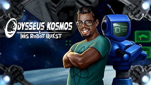 Scarica Odysseus Kosmos and his robot Quest gratis per Android.