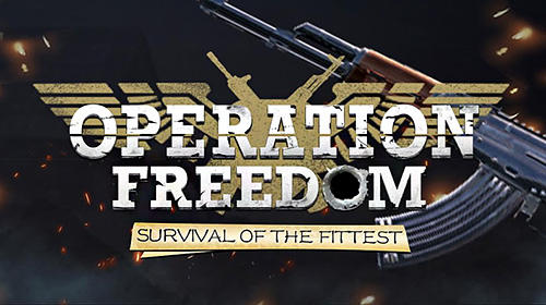 Scarica Operation freedom: Survival of the fittest gratis per Android 4.1.