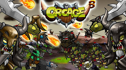Scarica Orcage: Horde strategy gratis per Android.