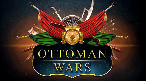 Scarica Ottoman wars gratis per Android.