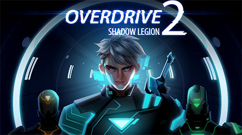 Scarica Overdrive 2: Shadow legion gratis per Android 5.0.