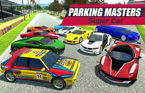 Scarica Parking masters: Supercar driver gratis per Android 4.1.