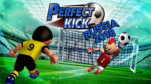 Scarica Perfect kick: Russia 2018 gratis per Android.