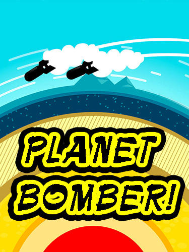 Scarica Planet bomber! gratis per Android.