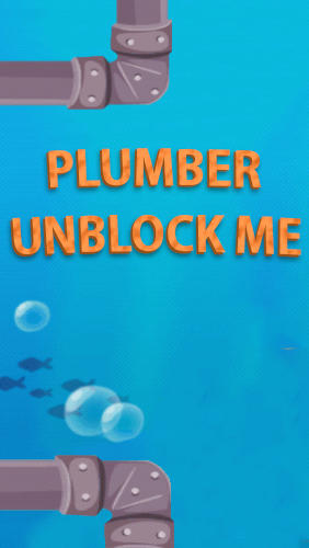 Scarica Plumber unblock me gratis per Android.