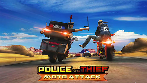 Scarica Police vs thief: Moto attack gratis per Android.
