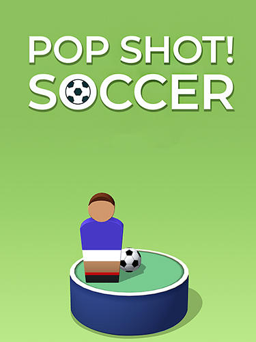 Scarica Pop it! Soccer gratis per Android 4.1.
