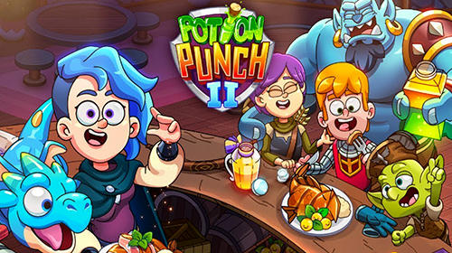 Scarica Potion punch 2: Fantasy cooking adventures gratis per Android.