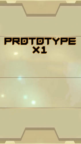 Scarica Prototype X1 gratis per Android.
