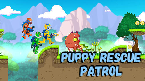 Scarica Puppy rescue patrol: Adventure game gratis per Android.