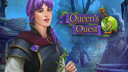Scarica Queen's quest 2 gratis per Android.