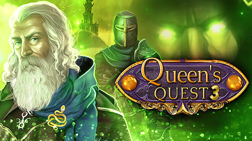 Scarica Queen's quest 3 gratis per Android 4.2.