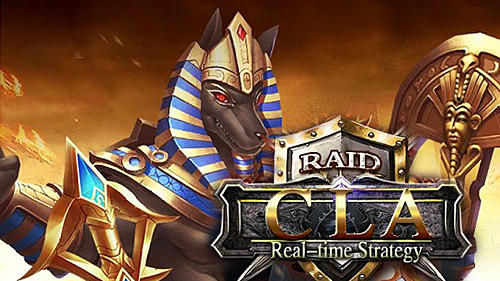Scarica Raid CLA: Real time strategy gratis per Android.