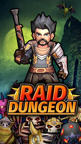 Scarica Raid dungeon gratis per Android.