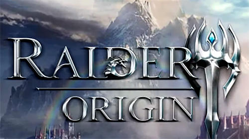 Raider: Origin