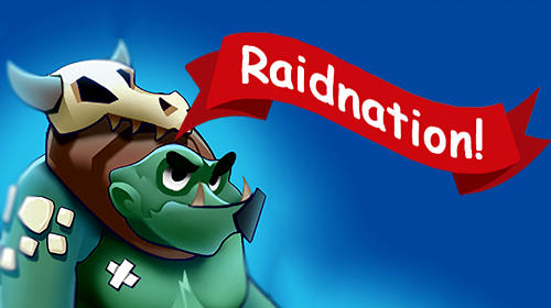 Scarica Raidnation! gratis per Android.