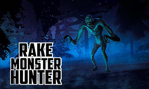 Scarica Rake monster hunter gratis per Android 4.1.